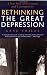 Rethinking the Great Depression (American Ways Series)
