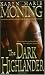 The Dark Highlander (The Highlander Series, Book 5)