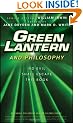 Green Lantern and Philosophy: No Evil Shall Escape this Book