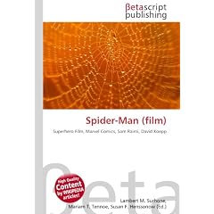 Spider-Man (film): Superhero Film, Marvel Comics, Sam Raimi, David Koepp