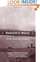 Gabriel's Story: A Novel