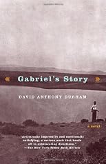 Gabriel's Story: A Novel