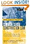 Smith, Currie and Hancock's Common Sense Construction Law: A Practical Guide for the Construction Professional