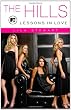 The Hills: Lessons in Love