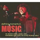 Click here to buy Defining Moments in Music: The Greatest Artists, Albums, Songs, Performances and Events that Rocked the Music World by  Sean Egan.