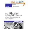 The iPhone Developer's Cookbook: Building Applications with the iPhone 3.0 SDK (Developer's Library)