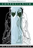 The Religious Dimensions of Confucianism (Suny Series in Religious Study)