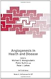 Angiogenesis in health and disease