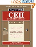 CEH Certified Ethical Hacker All-in-One Exam Guide