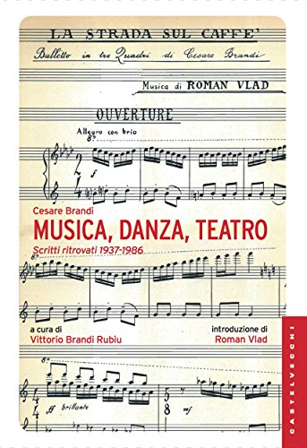 Musica, danza, teatro (Le Navi) (Italian Edition)