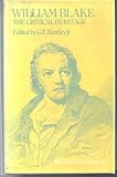 William Blake, the critical heritage