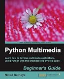 Python Multimedia Beginner's Guide