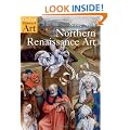 Northern Renaissance Art (Oxford History of Art)