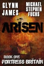 Arisen, Book One - Fortress Britain
