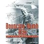 Bouncing-Bomb Man: The Science of Sir Barnes Walli&hellip by Richard Todd