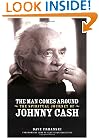 The Man Comes Around: The Spiritual Journey of Johnny Cash