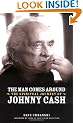The Man Comes Around : The Spiritual Journey of Johnny Cash