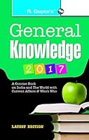 General Knowledge: with Latest Current Affairs & Who's Who
