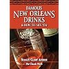 Famous New Orleans Drinks and How to Mix 'Em