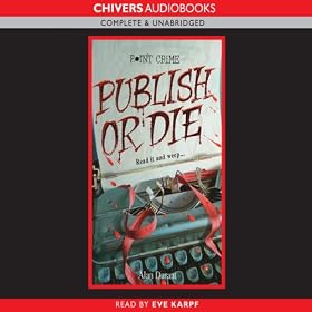 Publish or Die (Unabridged)