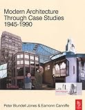 Modern architecture through case studies, 1945-1990