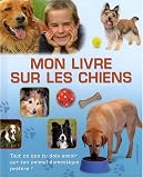 Mon livre sur les chiens->Cliquez sur l'image pour obtenir des informations sur ce livre