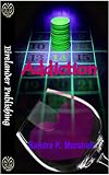 Addiction