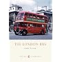 The London Bus (Shire Library)