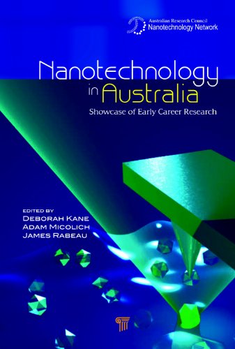 Nanotechnology in Australia: Showcase of Early Career Research