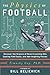 The Physics of Football: Discover the Science of Bone-Crunching Hits, Soaring Field Goals, and Awe-Inspiring Passes