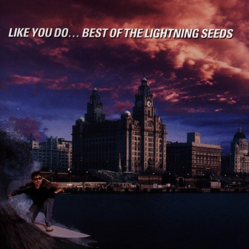 Lightning Seeds - Like You Do: Greatest Hits - Zortam Music