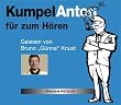 Kumpel Anton f�r zum H�ren