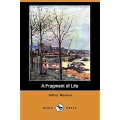 A Fragment of Life