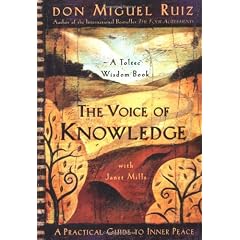 The Voice of Knowledge: A Practical Guide to Inner Peace