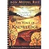 The Voice of Knowledge: A Practical Guide to Inner Peace