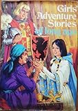 Girls' adventure stories of long ago