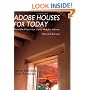 Adobe Houses for Today: Flexible Plans for Your Adobe Home
