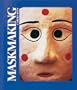 Maskmaking