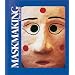 Maskmaking