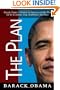 The Plan: Barack Obama's Promise to America and His Plan for the Economy, Iraq, Healthcare, and More