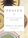 Prayer: How to Pray Effectively from the Science of Mind