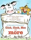 A Barnyard Collection: Click, Clack, Moo and More by Doreen Cronin (Sep 21 2010)