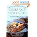 The Gluten-Free Gourmet Cooks Fast and Healthy: Wheat-Free and Gluten-Free with Less Fuss and Less Fat