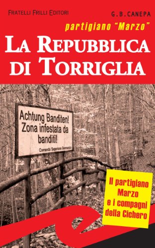 La Repubblica di Torriglia (Italian Edition)