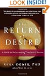 The Return of Desire: A Guide to Redi...