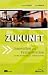 Die Zukunft gestalten: Innovation und Evangelisation in der Kirche des 21. Jahrhunderts (Taschenbuch)