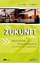 Die Zukunft gestalten