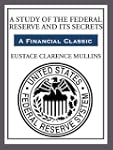 The Study of The Federal Reserve and...