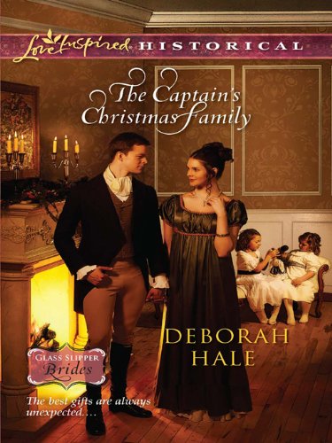 The Captain's Christmas Family (Glass Slipper Brides Book 1)