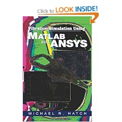 Vibration Simulation Using MATLAB and ANSYS